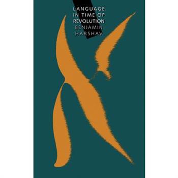 Language in Time of Revolution