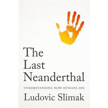The Last Neanderthal