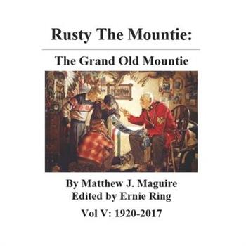 Rusty the Mountie