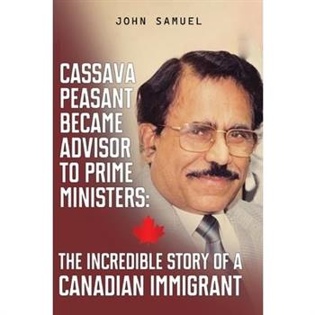 Cassava Peasant Became Advisor to Prime Ministers