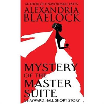 Mystery of the Master Suite