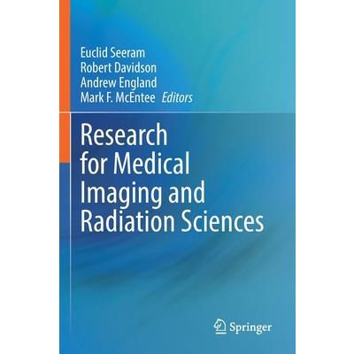 Research for Medical Imaging and Radiation Sciences