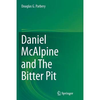 Daniel McAlpine and the Bitter Pit