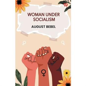 Woman Under Socialism