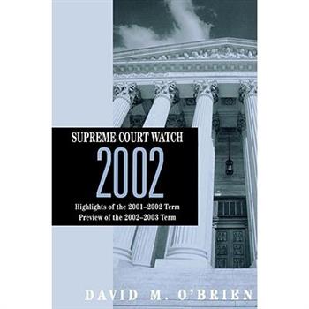 Supreme Court Watch 2002
