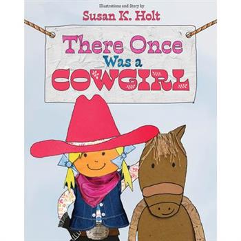 There Once Was a Cowgirl