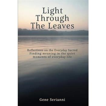 Light Through the Leaves