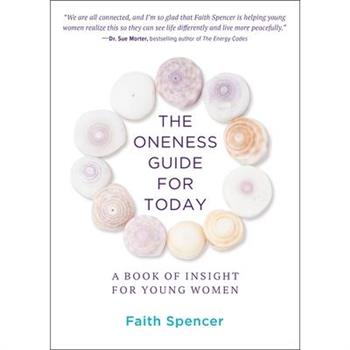 The Oneness Guide for Today
