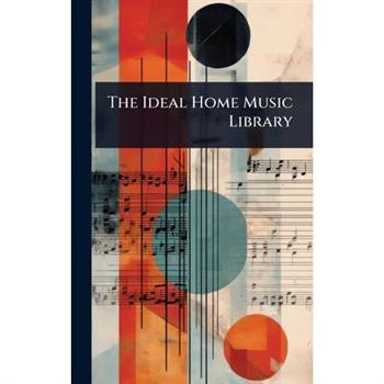 The Ideal Home Music Library