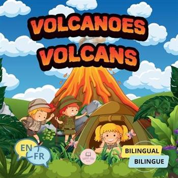 Volcanoes for Bilingual Kids│Volcans pour enfants bilingues