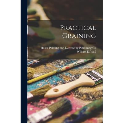 Practical Graining