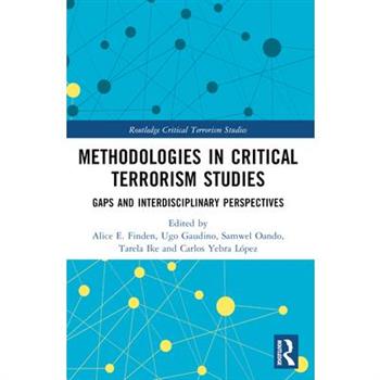 Methodologies in Critical Terrorism Studies