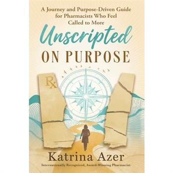 Unscripted On Purpose