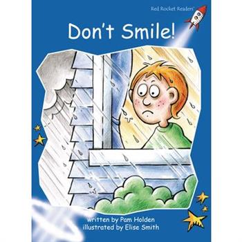 Don't Smile!