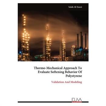Thermo-Mechanical Approach To Evaluate Softening Behavior Of Polystyrene