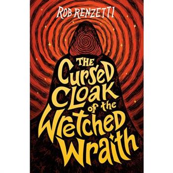 The Cursed Cloak of the Wretched Wraith #3