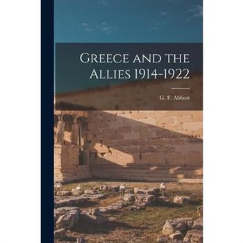 Greece and the Allies 1914-1922
