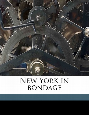 New York in Bondage
