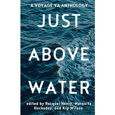 Just Above Water