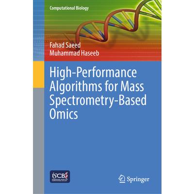 High-Performance Algorithms for Mass Spectrometry-Based Omics