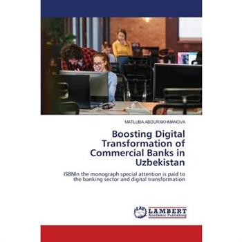 Boosting Digital Transformation of Commercial Banks in Uzbekistan