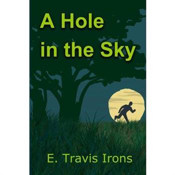 A Hole in the Sky