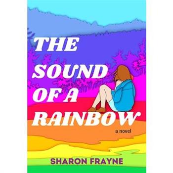 The Sound of a Rainbow