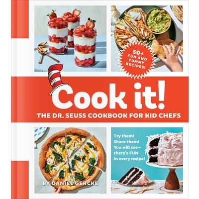 Cook It! the Dr. Seuss Cookbook for Kid Chefs