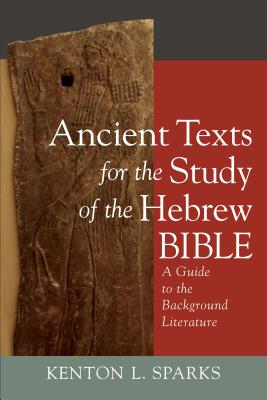 Ancient Texts for the Study of the Hebrew Bible