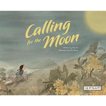 Calling for the Moon