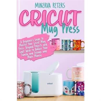 Cricut Mug Press