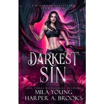Darkest Sin, Part 2