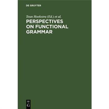 Perspectives on Functional Grammar