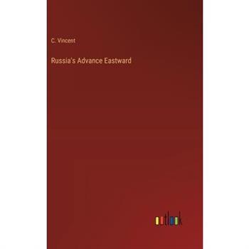 Russia's Advance Eastward