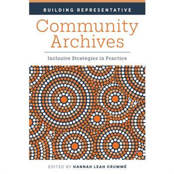 Building Representative Community Archives