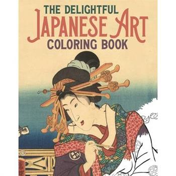 The Delightful Japanese Art Coloring Book