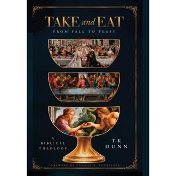 "Take and Eat"