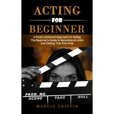Acting for Beginners