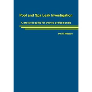 Pool and Spa Leak Investigation