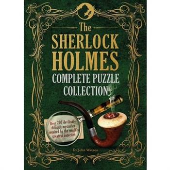 The Sherlock Holmes Complete Puzzle Collection
