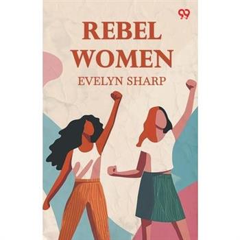Rebel Women