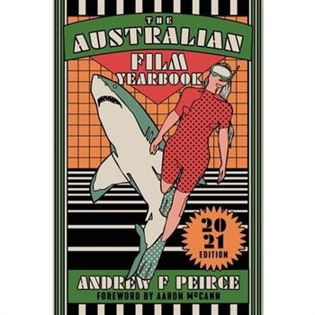 The Australian Film Yearbook - 2021 Edition
