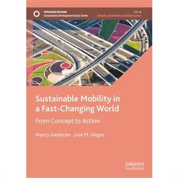 Sustainable Mobility in a Fast-Changing World