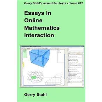 Essays in Online Mathematics Interaction