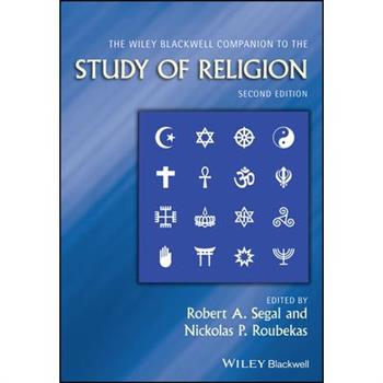 The Wiley Blackwell Companion to the Study of Religion