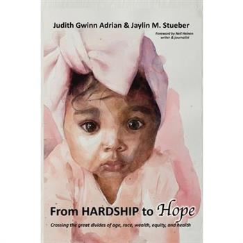 From Hardship to Hope
