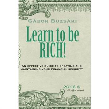 Learn to be RICH