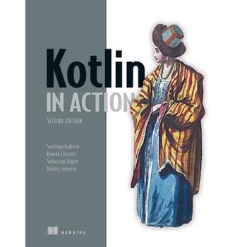 Kotlin in Action, Second Edition