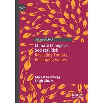 Climate Change as Societal Risk