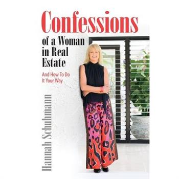Confessions of a Woman in Real Estate